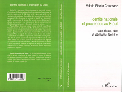 Identité nationale et procréation au Brésil, Sexe, classe, race et stérilisation féminine (9782747563116-front-cover)