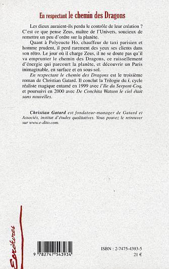 En respectant le chemin des dragons, roman (9782747543934-back-cover)