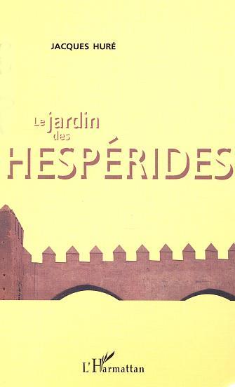 Le jardin des Hespérides (9782747545396-front-cover)