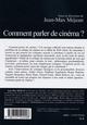 Comment parler de cinéma ? (9782747592208-back-cover)