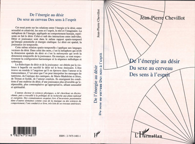 DE L'ÉNERGIE AU DÉSIR, du sexe au cerveau, des sens à l'esprit (9782747514811-front-cover)