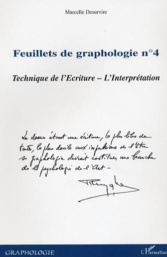 Feuillets de graphologie n°4, Technique de l'Ecriture - L'Interprétation (9782747583602-front-cover)