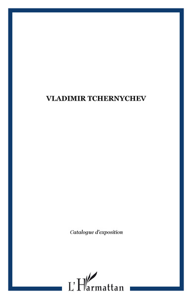 Vladimir TCHERNYCHEV (9782747548700-front-cover)