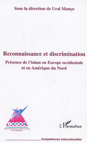 Reconnaissance et discrimination, Présence de l'islam en Europe occidentale et en Amérique du Nord (9782747568517-front-cover)