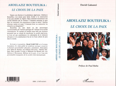 ABDELAZIZ BOUTEFLIKA LE CHOIX DE LA PAIX (9782747541381-front-cover)