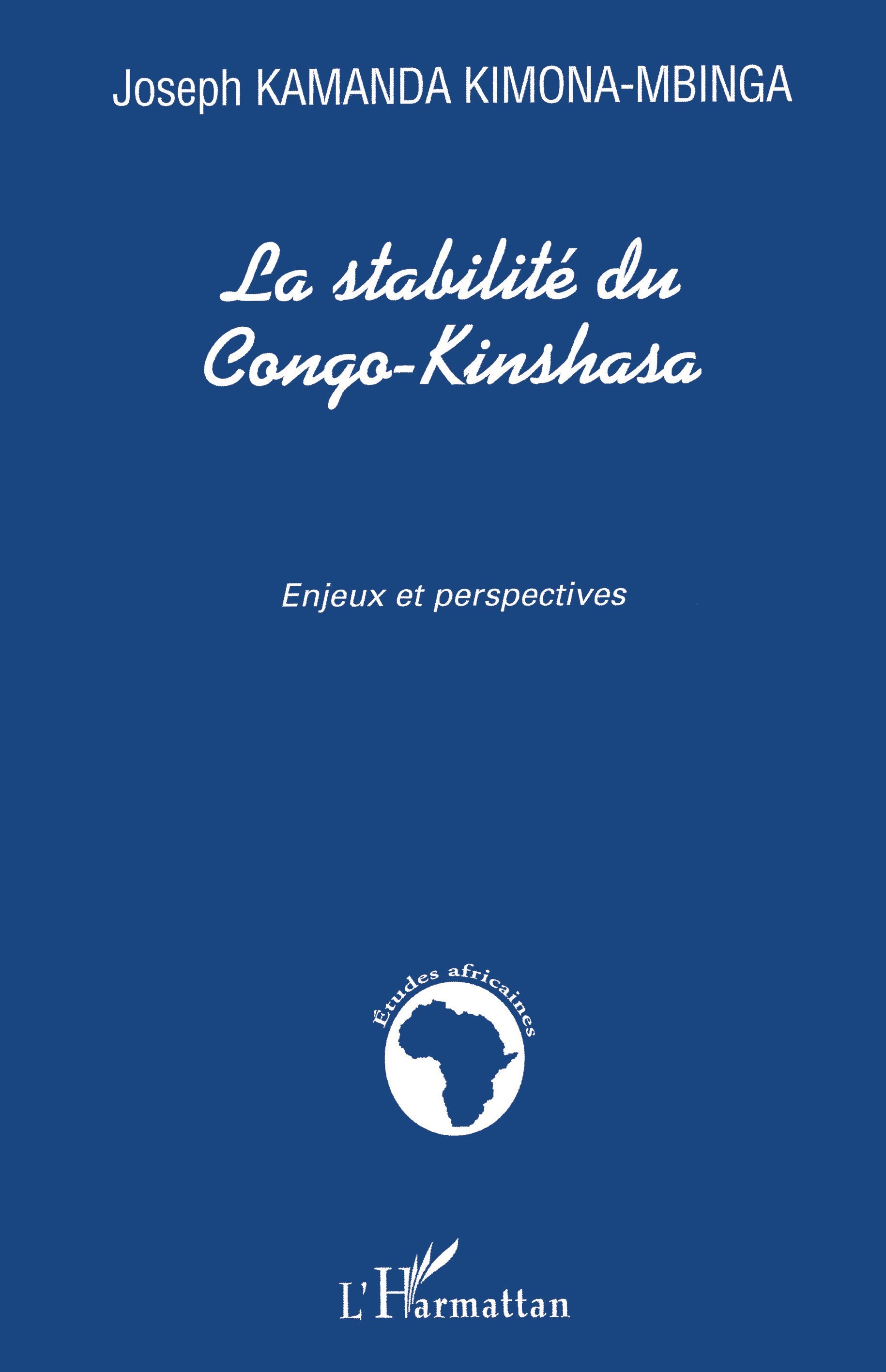 La stabilité du Congo-Kinshasa, Enjeux et perspectives (9782747574389-front-cover)