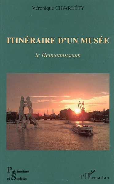 Itinéraire d'un musée, Le Heimatmuseum (9782747594165-front-cover)