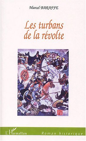 Les turbans de la révolte (9782747549011-front-cover)
