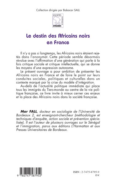 Le destin des Africains noirs en France, Discrimination, Assimilation, Repli Communautaire (9782747587952-back-cover)