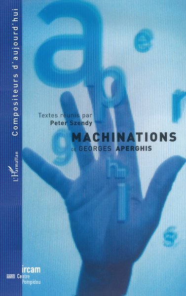 Machinations de Georges Aperghis (9782747511117-front-cover)
