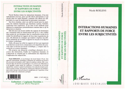 Interactions humaines et rapports de force entre les subjectivités (9782747550321-front-cover)