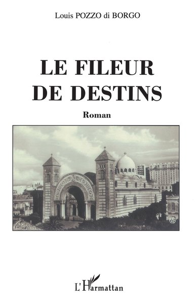 Le Fileur de destins (9782747586726-front-cover)