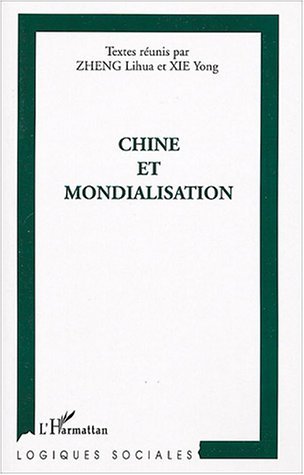 Chine et mondialisation (9782747561082-front-cover)