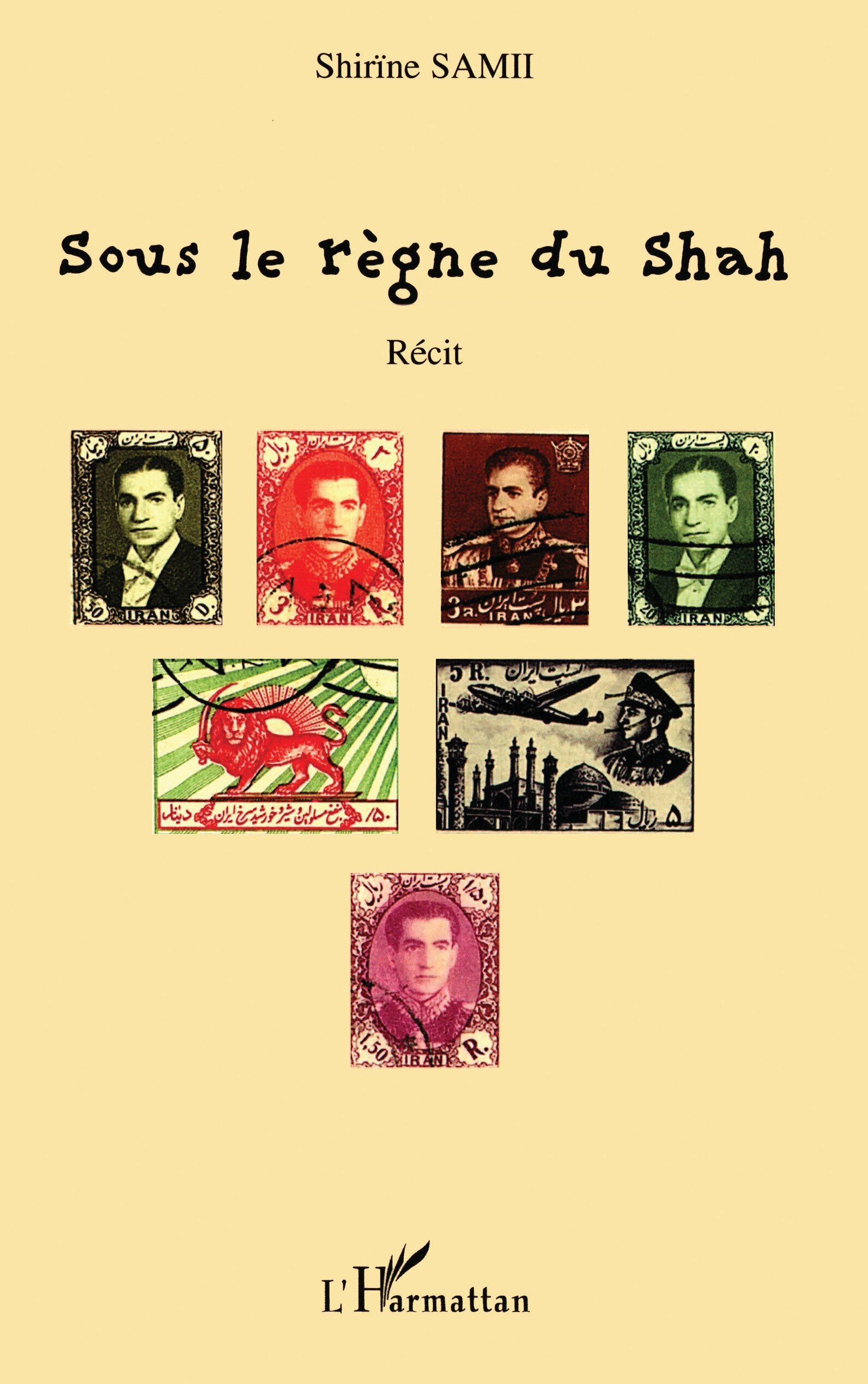 Sous le règne du Shah (9782747583145-front-cover)