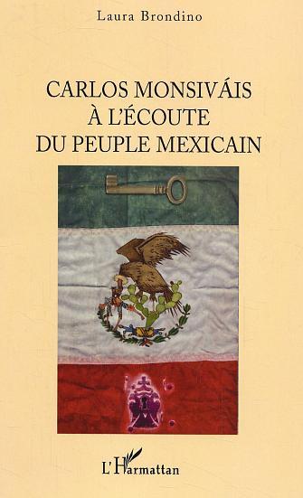 Carlos Monsivais à l'écoute du peuple mexicain (9782747568319-front-cover)