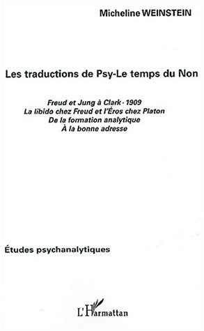 Le temps du Non, Traductions de Psy (9782747539333-front-cover)