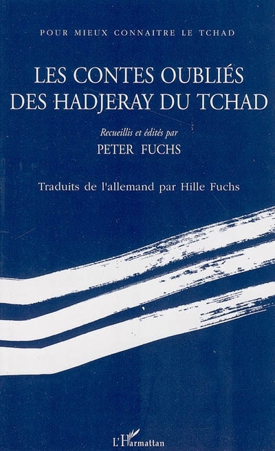 Les contes oubliés des Hadjeray du Tchad (9782747597579-front-cover)