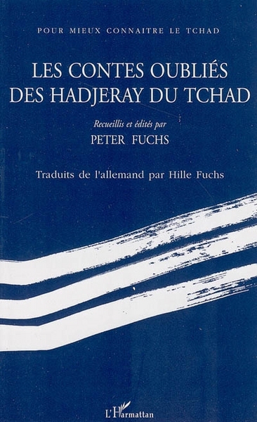 Les contes oubliés des Hadjeray du Tchad (9782747597579-front-cover)