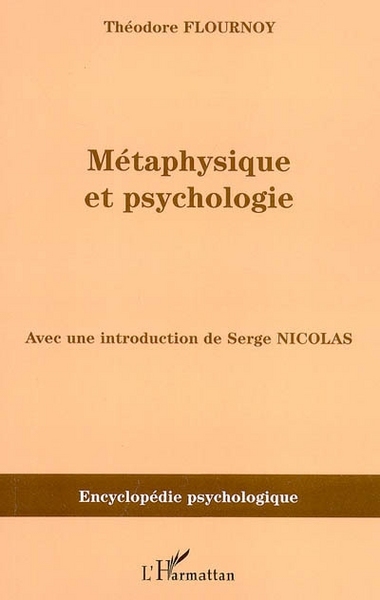 Métaphysique et psychologie (9782747594196-front-cover)