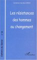 Cahiers du Genre, Les résistances des hommes au changement (9782747564748-front-cover)