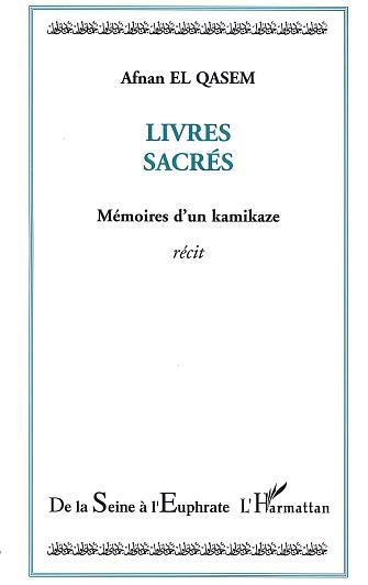 Livres sacrés, mémoires d'un kamikaze (9782747554893-front-cover)