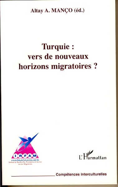 Turquie : vers de nouveaux horizons migratoires (9782747565912-front-cover)
