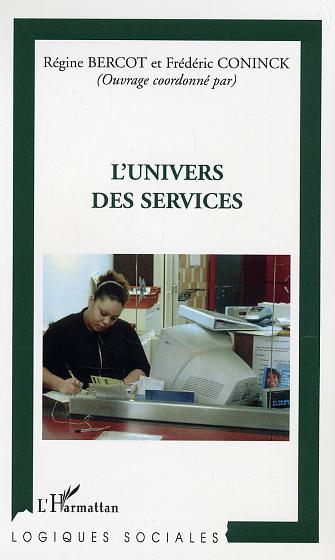 L'univers des services (9782747579827-front-cover)