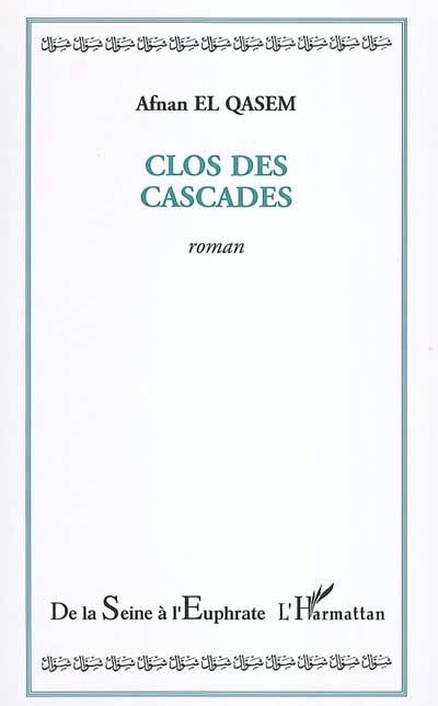 Clos des cascades (9782747555807-front-cover)