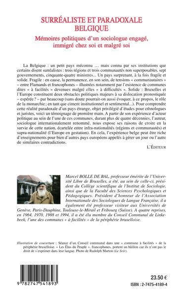Surréaliste et paradoxale Belgique, Mémoires politiques d'un sociologue engagé, immigré chez soi et malgré soi (9782747541893-back-cover)