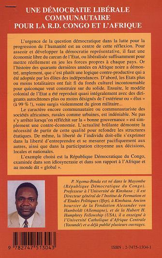 UNE DÉMOCRATIE LIBÉRALE COMMUNAUTAIRE POUR LA R.D. CONGO ET L'AFRIQUE (9782747513043-back-cover)