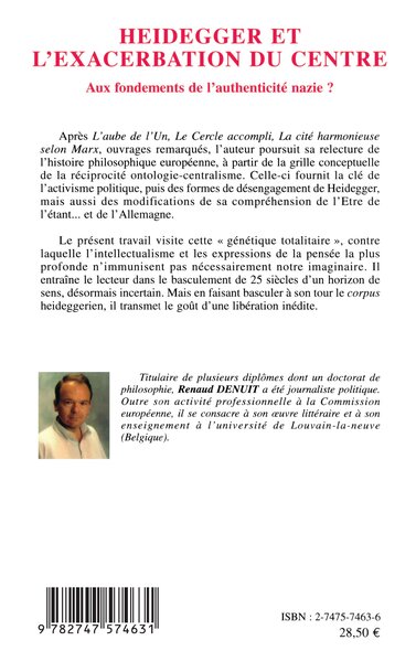 Heidegger et l'exacerbation du centre, Aux fondements de l'authenticité nazie ? (9782747574631-back-cover)