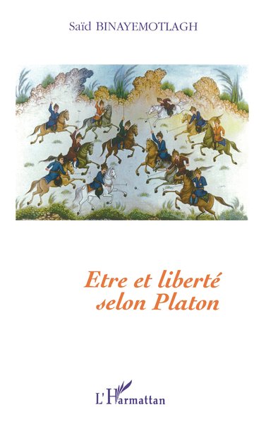 ÊTRE ET LIBERTÉ SELON PLATON (9782747528320-front-cover)