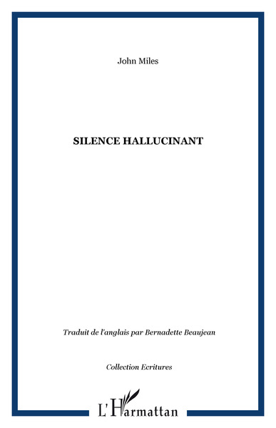 Silence hallucinant (9782747539913-front-cover)