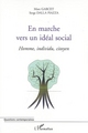 En marche vers un idéal social, Homme, individu, citoyen (9782747589888-front-cover)