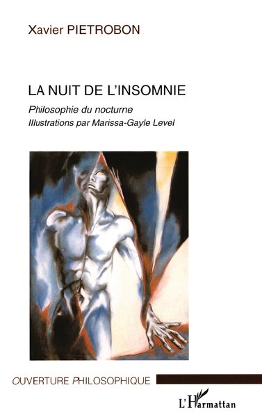 La nuit de l'insomnie, Philosophie du nocturne (9782747594110-front-cover)