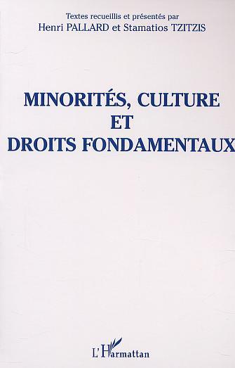 MINORITÉS, CULTURE ET DROITS FONDAMENTAUX (9782747513746-front-cover)
