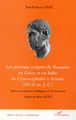 LES PORTRAITS SCULPTÉS DE ROMAINS EN GRÈCE ET EN ITALIE DE CYNOSCEPHALES A ACTIUM (197-31 av J.-C.), Essai sur les perspectives  (9782747521901-front-cover)