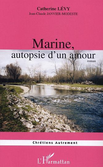 Marine, autopsie d'un amour (9782747579179-front-cover)