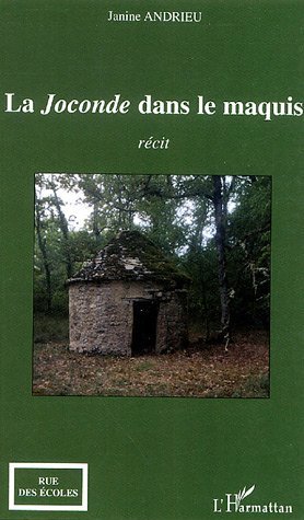 La Joconde dans le maquis (9782747593212-front-cover)