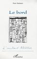 Le bord (9782747579407-front-cover)