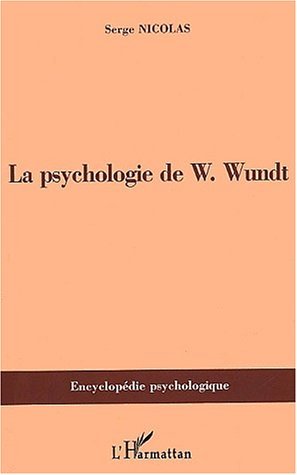 PSYCHOLOGIE DE W.Wundt (1832-1920) (9782747536769-front-cover)