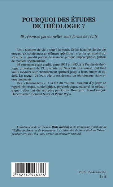 Pourquoi des études de théologie?, 49 réponses personnelles sous forme de récits (9782747546386-back-cover)