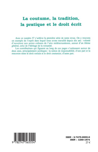 Méditerranées, La coutume, la tradition, la pratique et le droit écrit (9782747565554-back-cover)