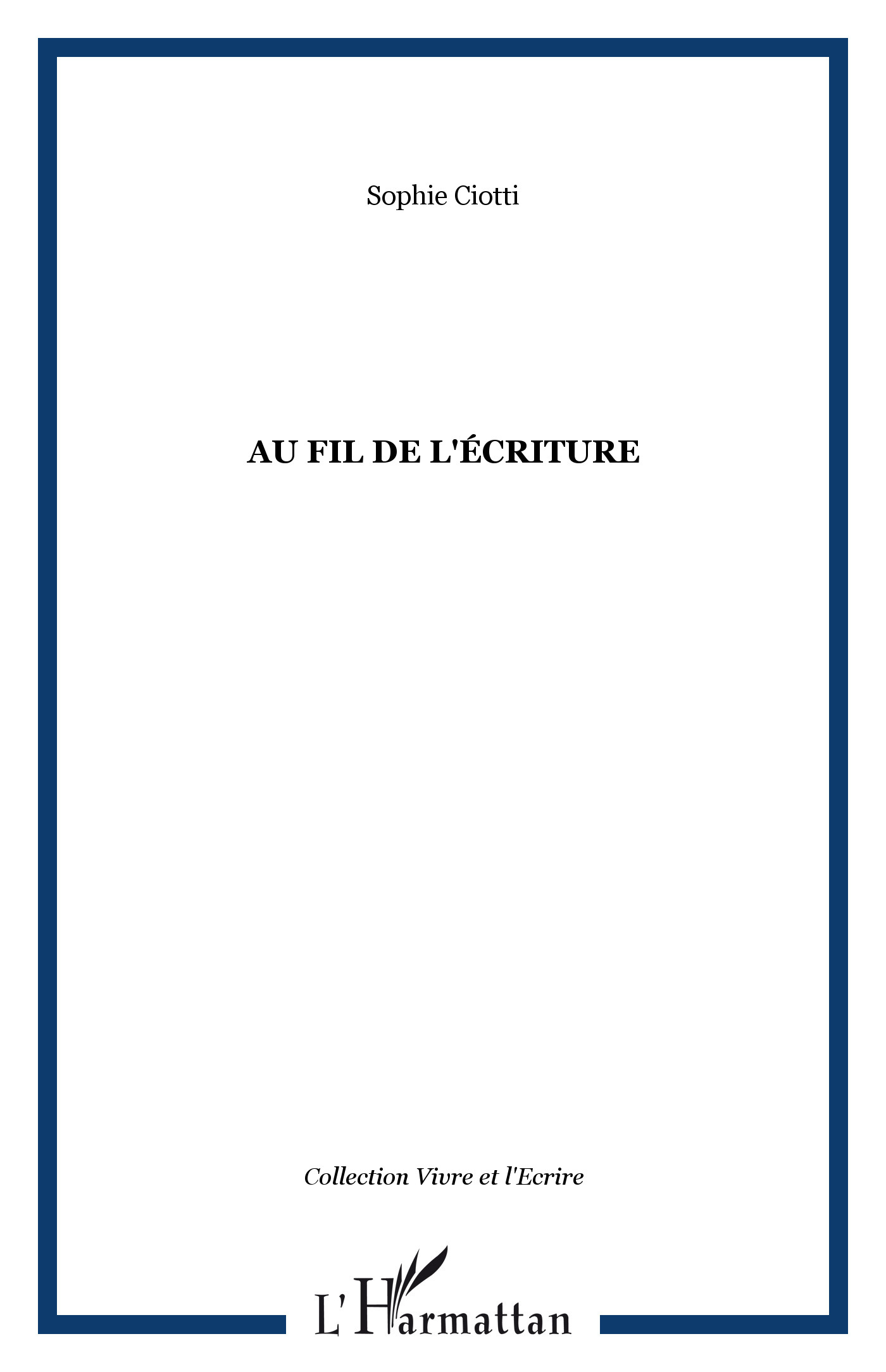 Au fil de l'écriture (9782747559416-front-cover)