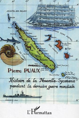 Histoire de la Nouvelle-Sycomanie pendant la dernière guerre mondiale (9782747576000-front-cover)