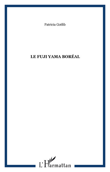 Le Fuji Yama boréal (9782747567473-front-cover)