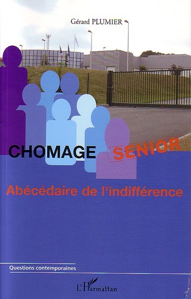 Chômage senior, Abécédaire de l'indifférence (9782747591102-front-cover)