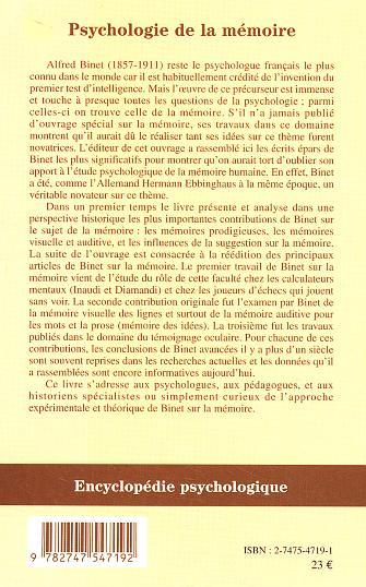 Psychologie de la mémoire, Oeuvres choisies I - Les mémoires professionnelles, la mémoire des mots et des idées, la mémoire des  (9782747547192-back-cover)