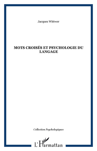 Mots croisés et psychologie du langage (9782747576741-front-cover)