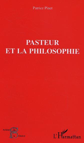 Pasteur et la philosophie (9782747572668-front-cover)